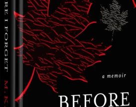 Before I Forget: A Memoir by M.K. Raina