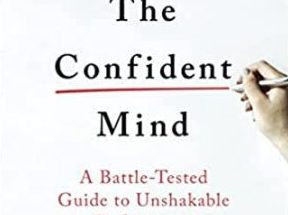 The Confident Mind by Nate Zinsser