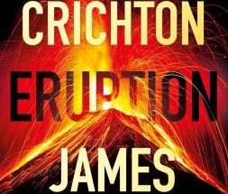 Eruption by James Patterson & Michael Crichton