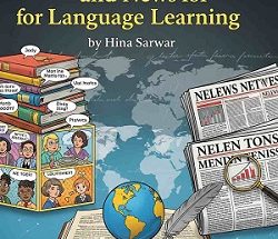 Using Comics, Novels, and News for Language Learning