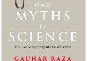 From Myths to Science by Gauhar Raza