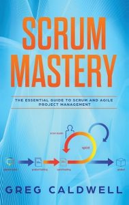 Scrum: Mastery