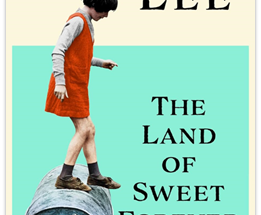 The Land of Sweet Forever