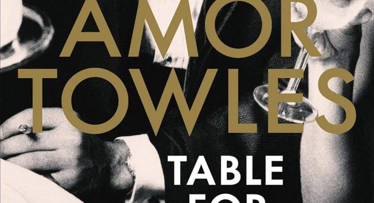 Table for Two by Amor Towles